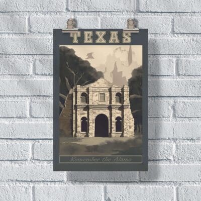 Texas Remember The Alamo Poster