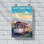 San Francisco City By The Bay Cable Car Poster